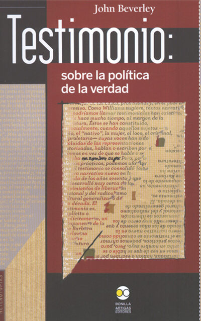 Testimonio: sobre la politica de la verdad