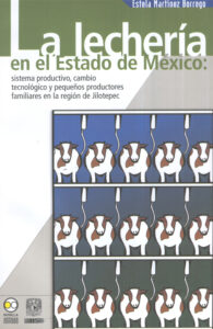 La lechería en el Estado de México
