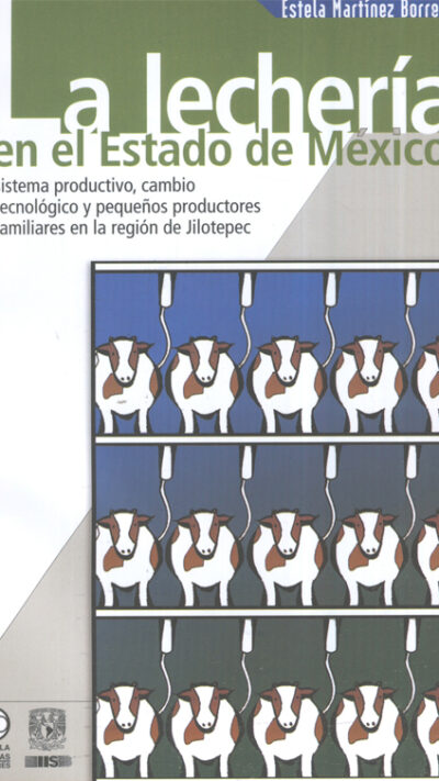 La lechería en el Estado de México