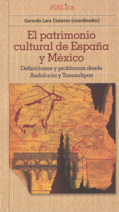 El patrimonio cultural de España y México