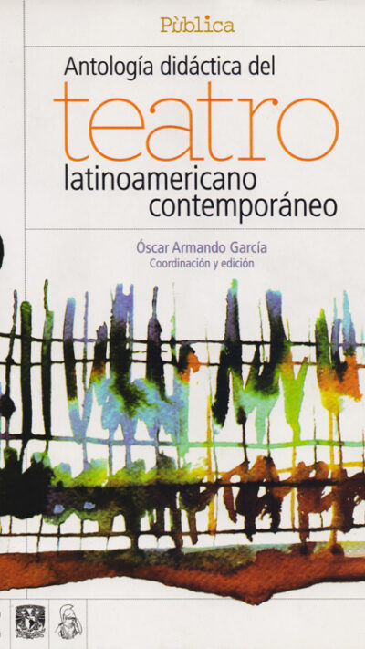 Antología didáctica del teatro latinoamericano contemporáneo