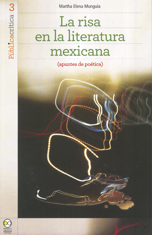 La risa en la literatura mexicana (apuntes de poética)
