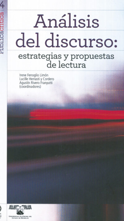 Análisis del discurso: estrategias y propuestas de lectura