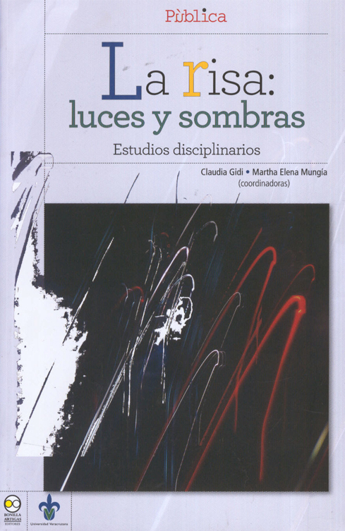 La risa: luces y sombras. Estudios disciplinarios