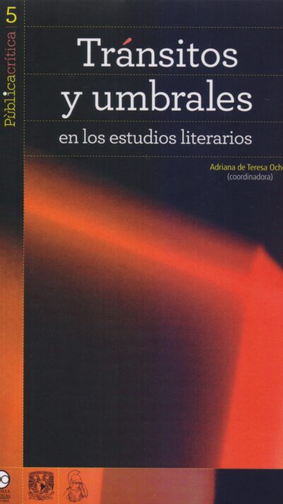 Tránsitos y umbrales en los estudios literarios