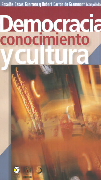 Democracia, conocimiento y cultura