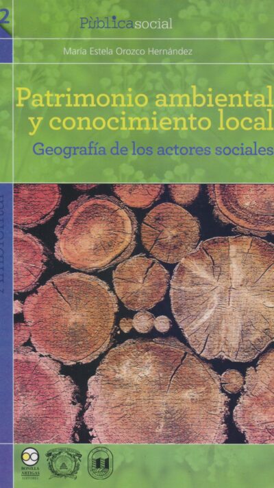 Patrimonio ambiental y conocimiento local