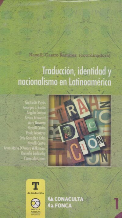 Traduccion, identidad y nacionalismo en Latinoamerica