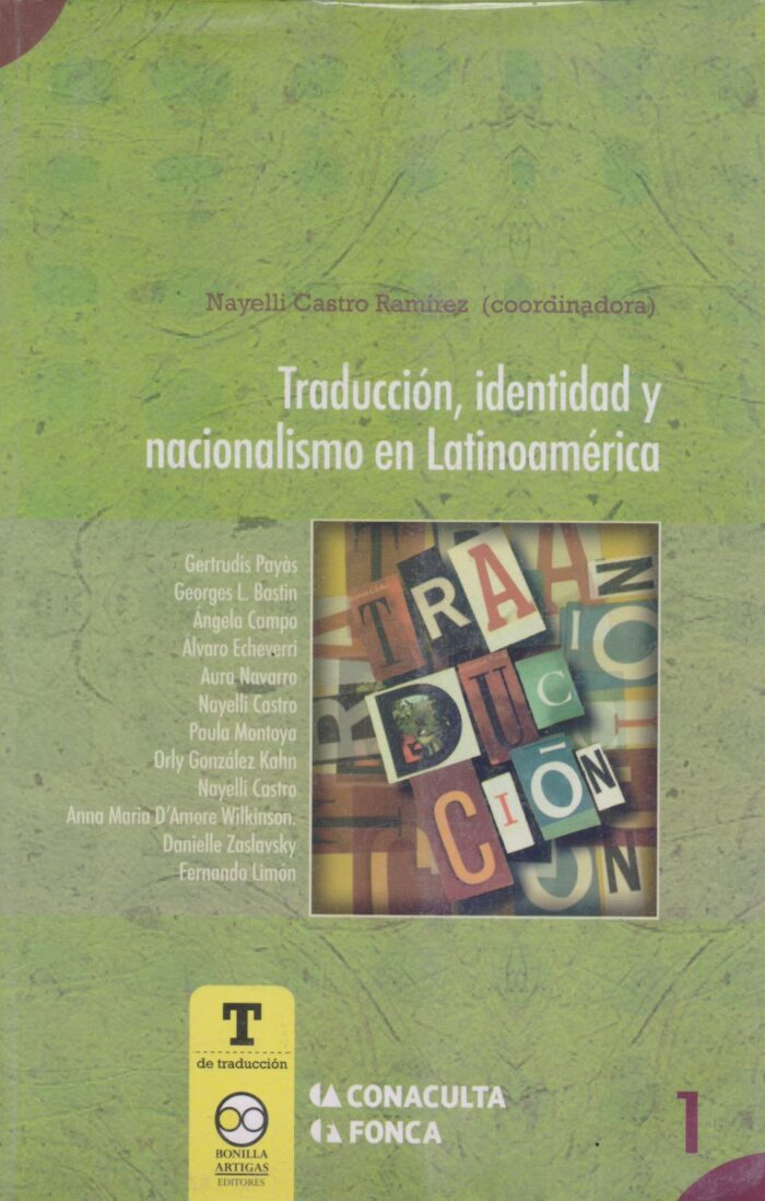 Traduccion, identidad y nacionalismo en Latinoamerica