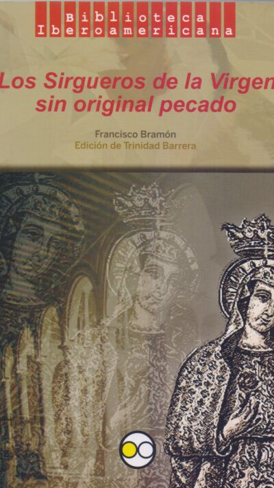 Los sirgueros de la Virgen sin original pecado