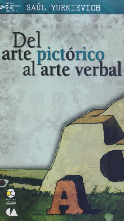 Del arte pictorico al arte verbal