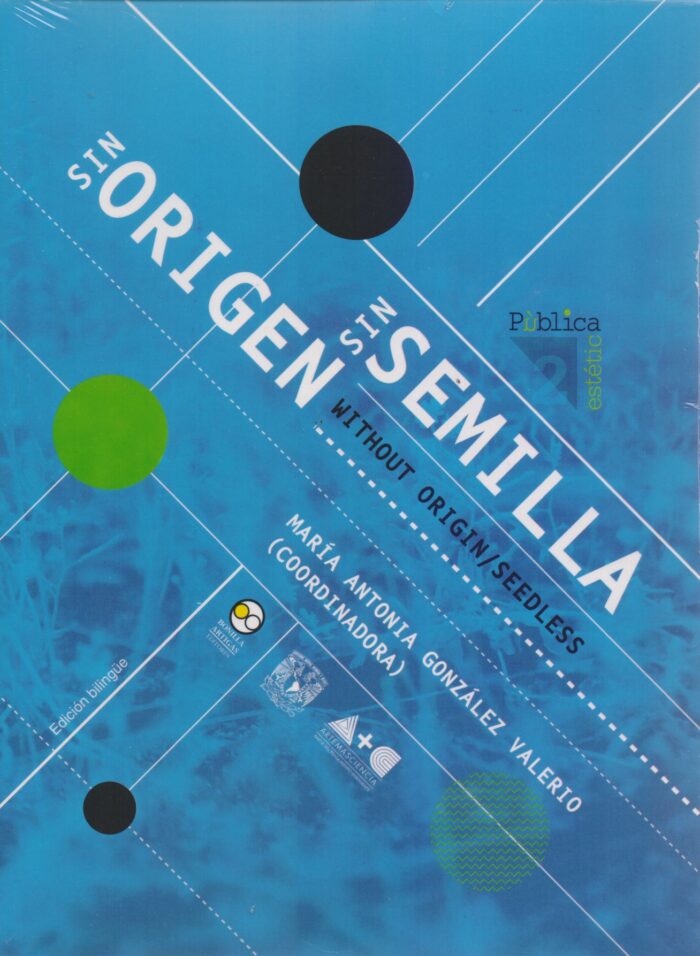 9786078348275 Sin Origen, sin semilla