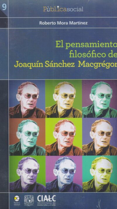 9786078348589 El pensamiento filosofico de Joaquin Sanchez Macgregor