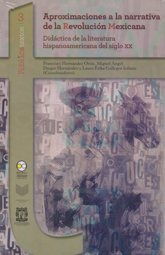 Aproximaciones a la narrativa de la Revolución Mexicana