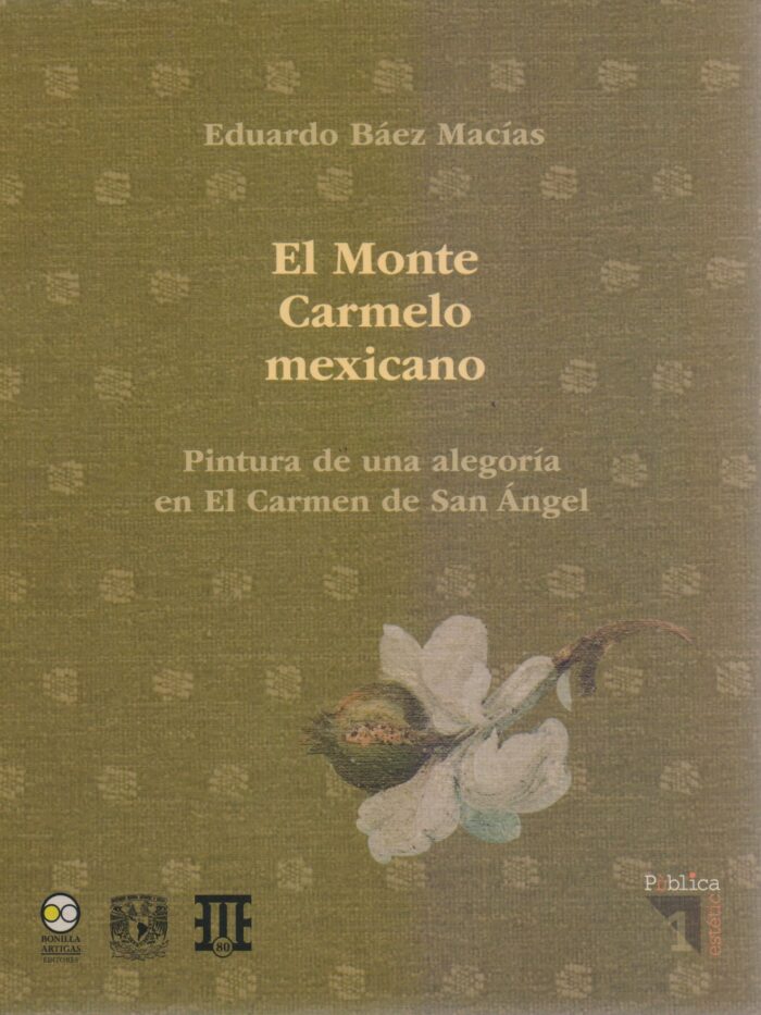 El monte Carmelo Mexicano