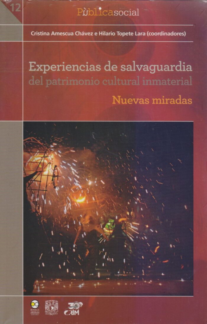 9786078348862 Experiencias de salvaguardia del patrimonio cultural inmaterial
