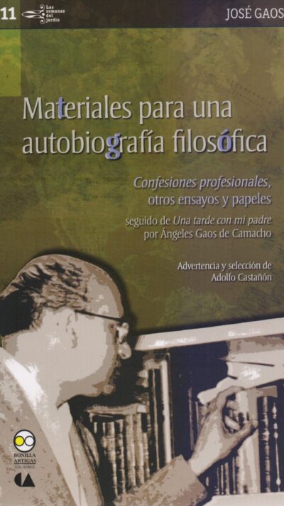 Materiales para una autobiografía filosófica