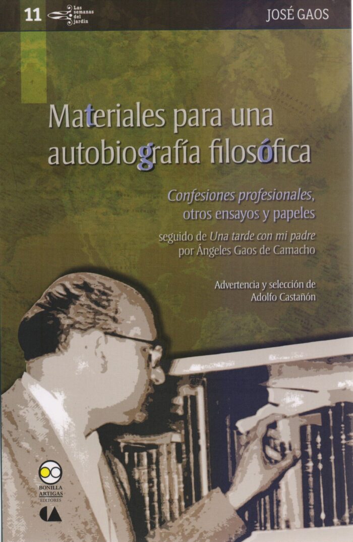 Materiales para una autobiografía filosófica