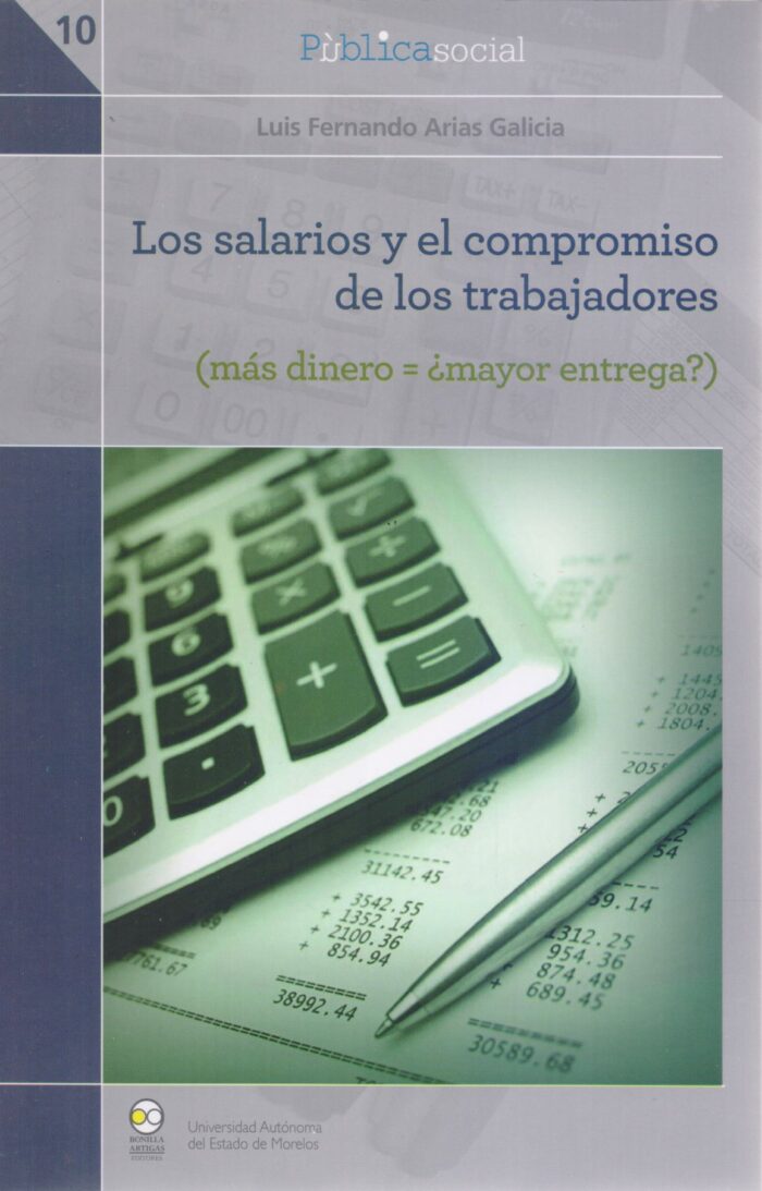 Los salarios y el compromiso de los trabajadores