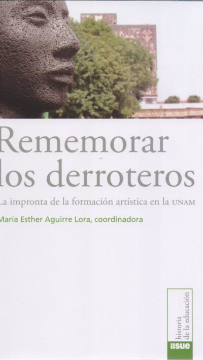 Rememorar los derroteros